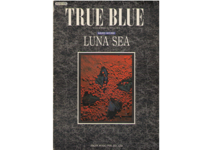 [ TRUE BLUE/ LUNA SEA band score ] Music JPN